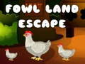 თამაშის Fowl Land Escape