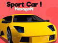 თამაშის Sport Car! Hexagon