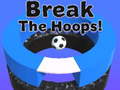 თამაშის Break The Hoops!!
