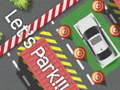 თამაშის Let’s Park!!!