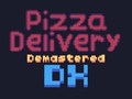 თამაშის Pizza Delivery Demastered Deluxe
