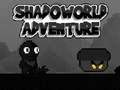 თამაშის Shadoworld Adventure