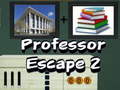 თამაშის Professor Escape 2