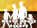 თამაშის Nasty House Escape