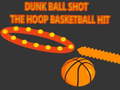 თამაშის Dunk Ball Shot The Hoop Basketball Hit