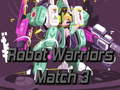 თამაშის Robot Warriors Match 3