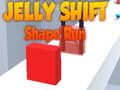 თამაშის Jelly Shift Shape Run
