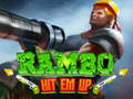 თამაშის Rambo Hit Em Up