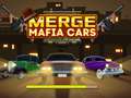 თამაშის Merge Mafia Cars