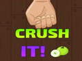 თამაშის Crush It!