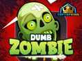თამაშის Dumb Zombie