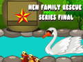 თამაშის Hen Family Rescue Series Final