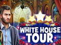თამაშის White House Tour