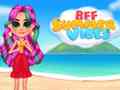 თამაშის BFF Summer Vibes
