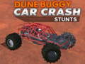 თამაშის Dune buggy car crash stunts