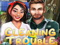 თამაშის Cleaning trouble