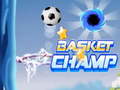თამაშის Basket Champ