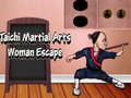 თამაშის Taichi Martial Arts Woman Escape