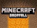 თამაშის Minecraft Dropfall