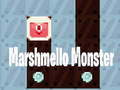 თამაშის Marshmello Monster