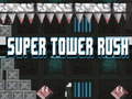 თამაშის Super Tower Rush
