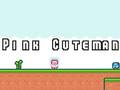თამაშის Pink Cuteman