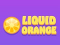 თამაშის Liquid Orange