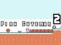თამაშის Pink Cuteman 2