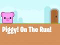 თამაშის Piggy On The Run