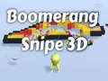 თამაშის Boomerang Snipe 3D
