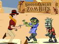 თამაშის Shoot Angry Zombies
