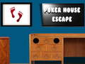 თამაშის Poker House Escape