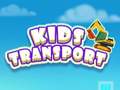 თამაშის Kids Transport