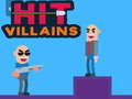 თამაშის Hit Villains