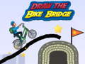 თამაშის Draw The Bike Bridge