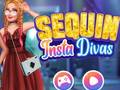 თამაშის Sequin Insta Divas