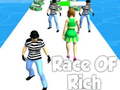 თამაშის Race of Rich