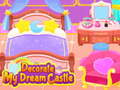 თამაშის Decorate My Dream Castle