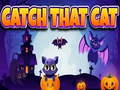 თამაშის Catch That Cat