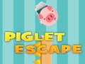 თამაშის Piglet Escape