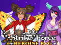 თამაშის Strike Force Heroine RPG
