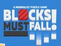 თამაშის Blocks Must Fall!