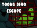 თამაშის Toons Dino Escape