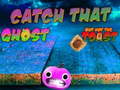 თამაშის Catch That Ghost But Not the Toast