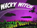 თამაშის Wacky Witch