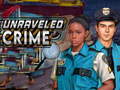 თამაშის Unraveled Crime