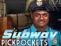თამაშის Subway Pickpockets