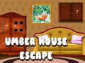 თამაშის Umber House Escape