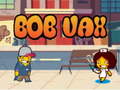 თამაშის Bob Vax