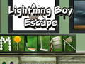 თამაშის Lightning Boy Escape